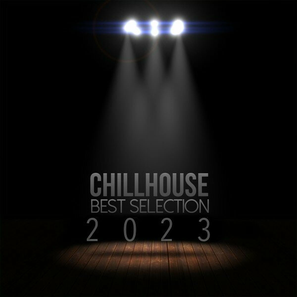 Album cover of Chillhouse: Best Selection 2023