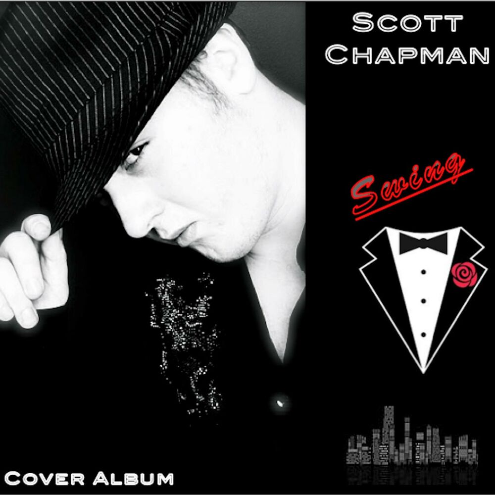 Picture of Scott Chapman: Swing (Cover Album)