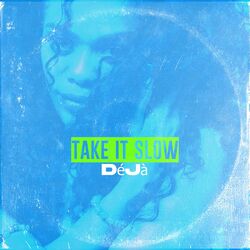 Cover of TAKE IT SLOW