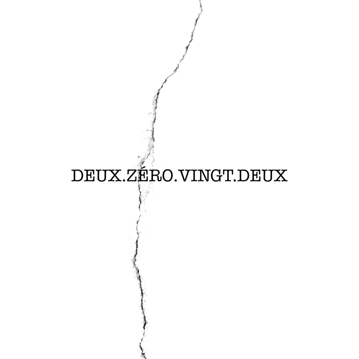 Album cover of Deux.Zéro.Vingt.Deux