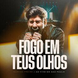 Cover of Fogo em Teus Olhos (Ao Vivo em São Paulo)