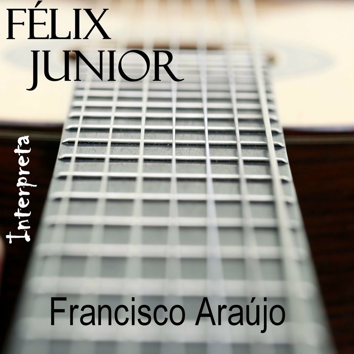 Album cover of Félix Junior Interpreta Francisco Araújo