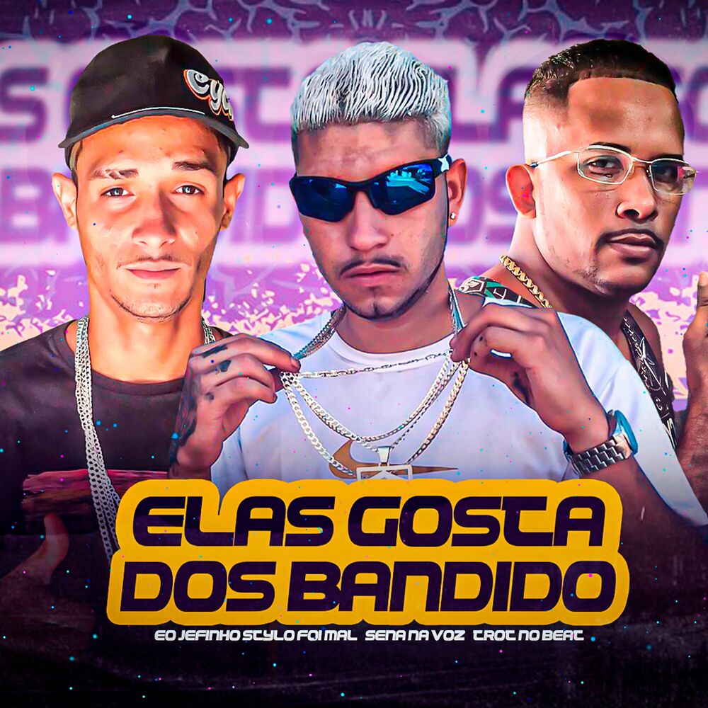 Picture of Ela Gosta dos Bandido