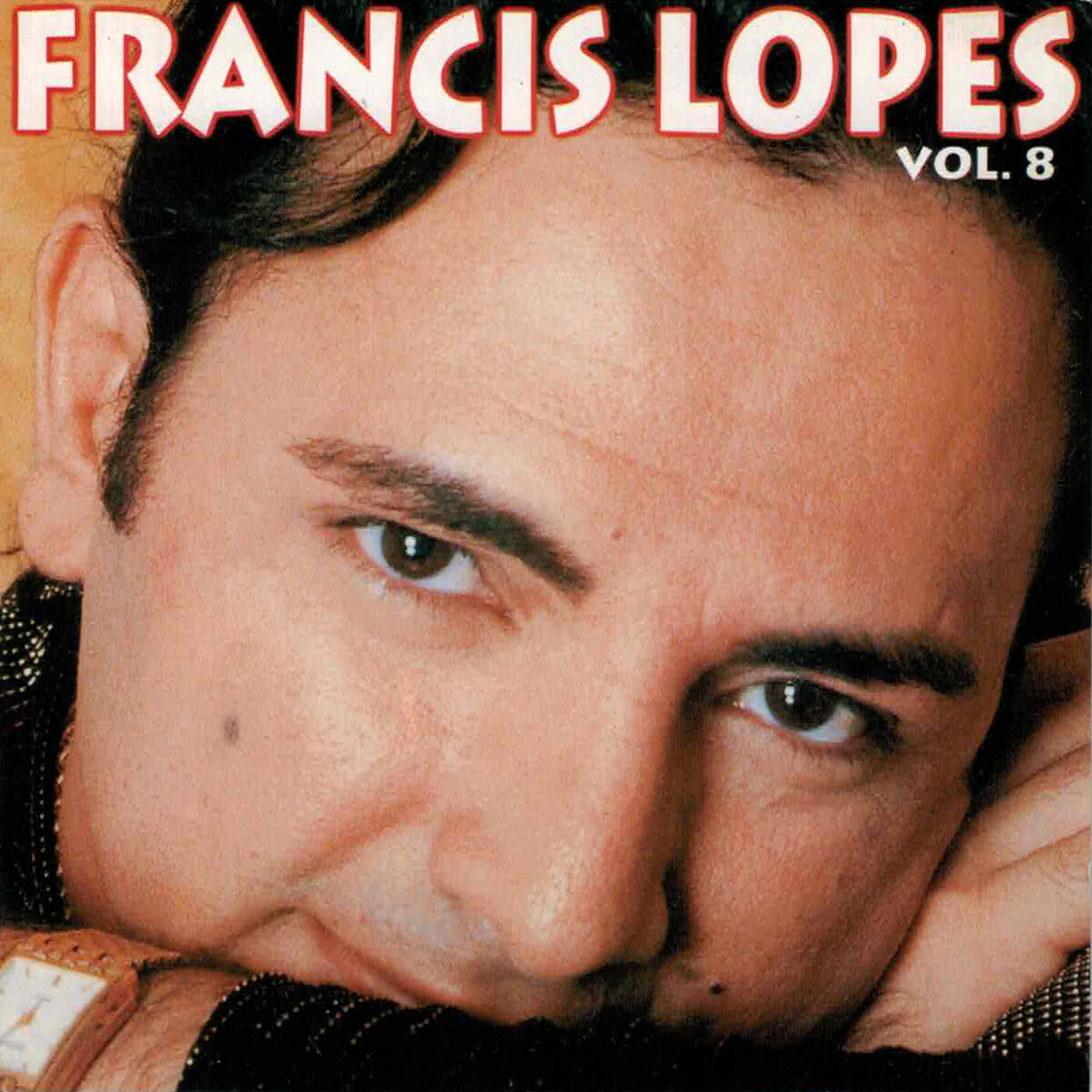 Album cover of Francis Lopes, Vol. 08