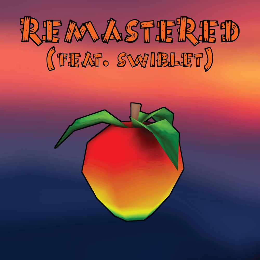 Picture of Remastered (feat. Swiblet)
