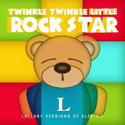 Cover of Lullaby Versions of Glee V.1