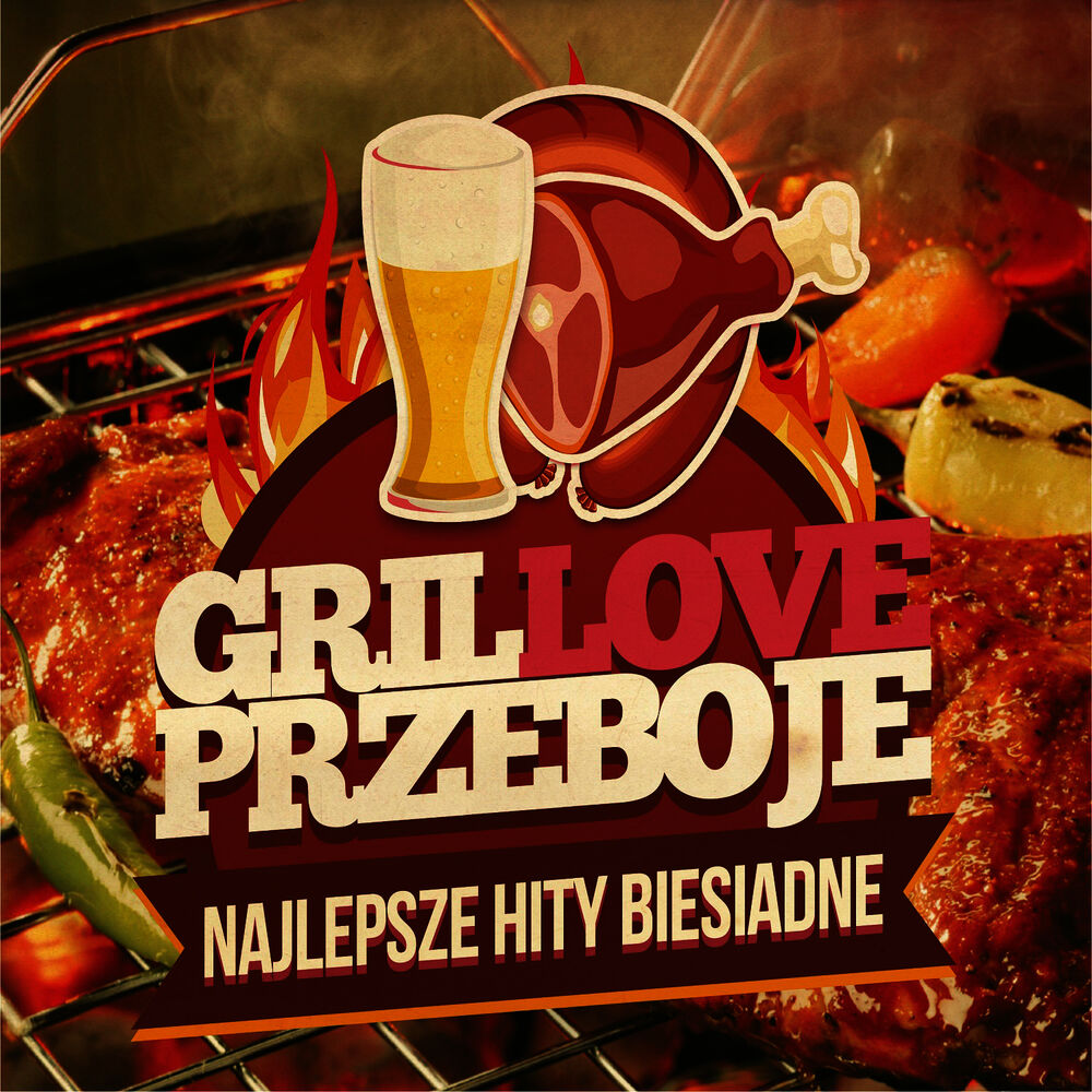 Picture of Grillove przeboje - najlepsze hity biesiadne