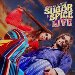 Cover of Sugar and Spice (Live in Saratoga)