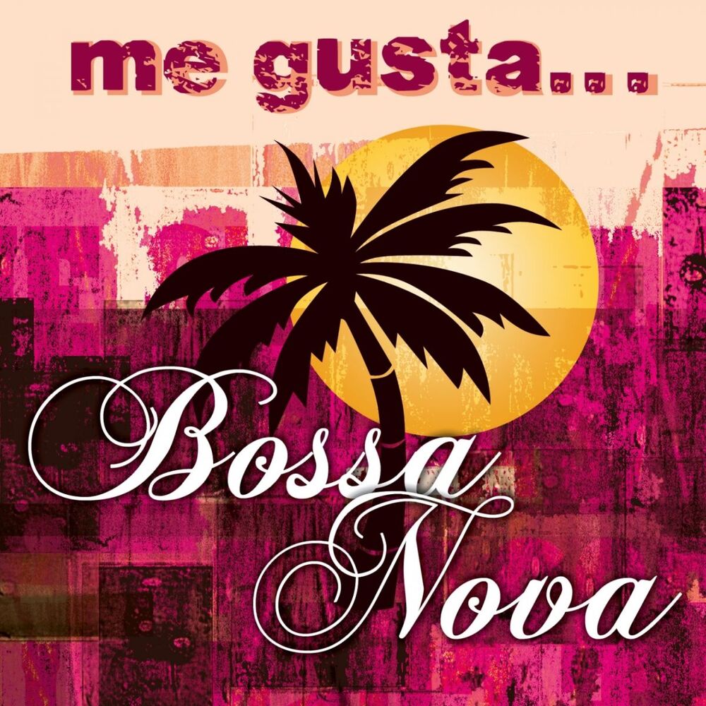 Picture of Me gusta la bossa nova