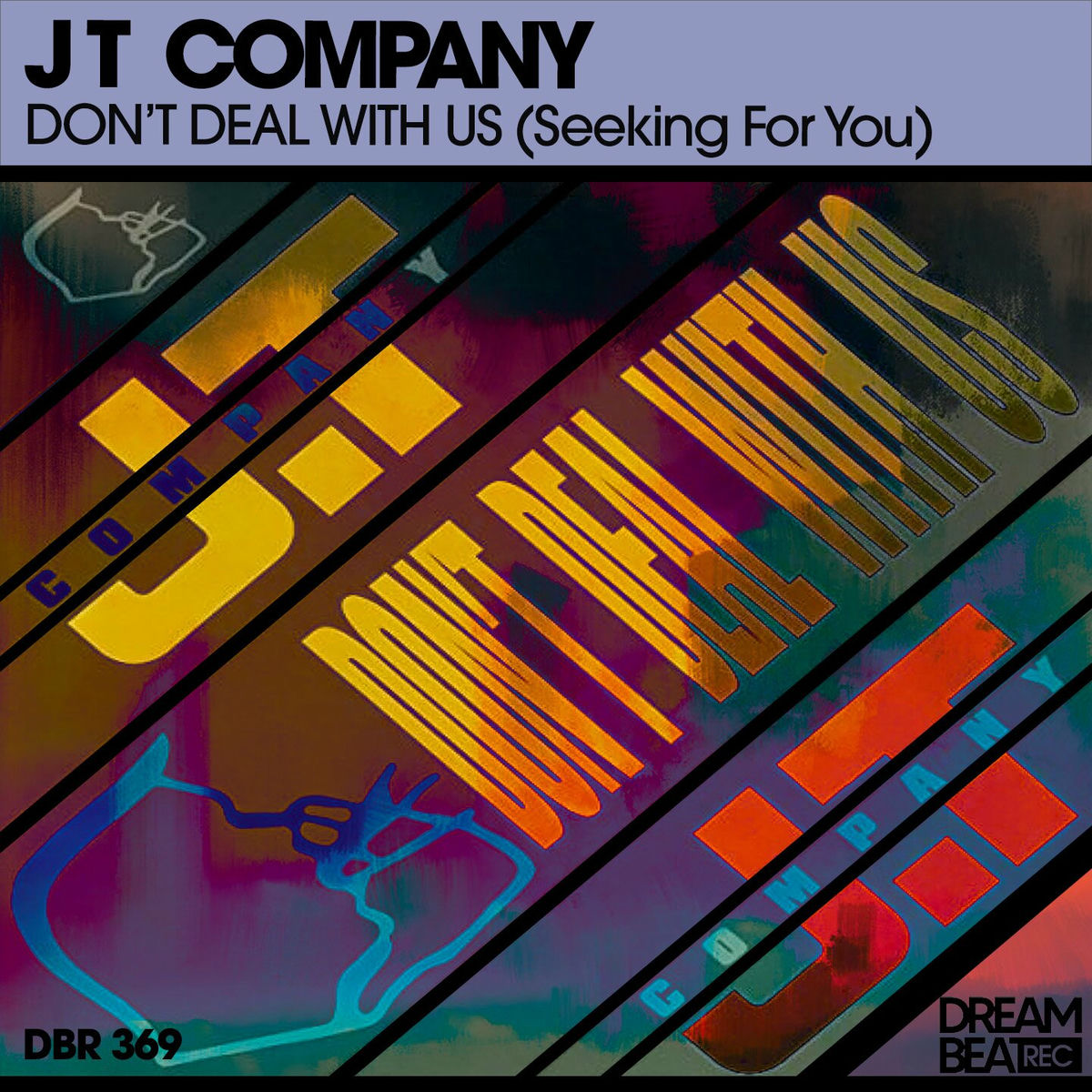 Album cover of Don't Deal With Us (Seeking For You)