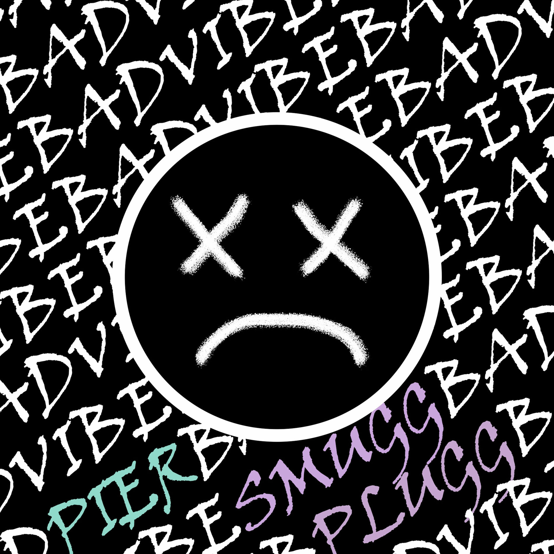 Album cover of Bad Vibe
