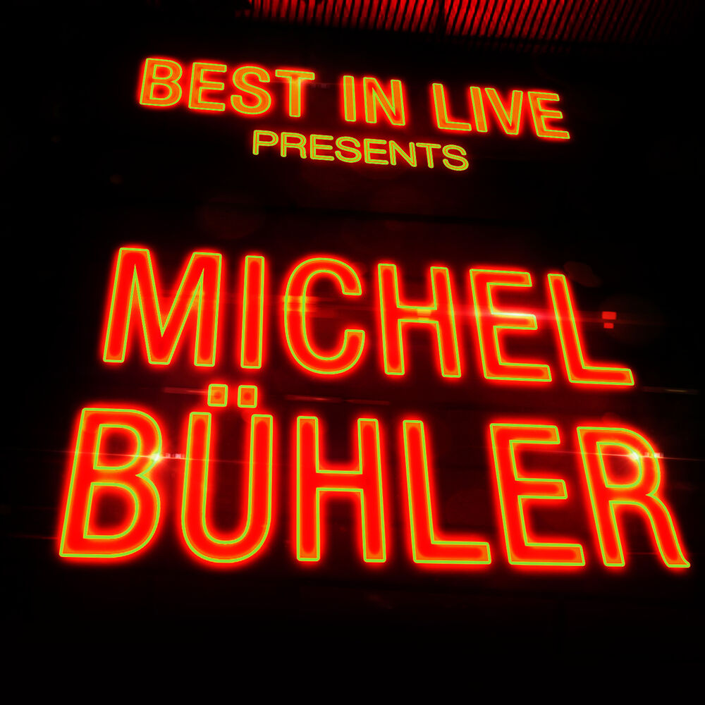 Picture of Best in Live: Michel Bühler