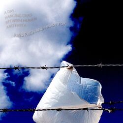 Cover of A Day Hanging Dead Between Heaven And Earth