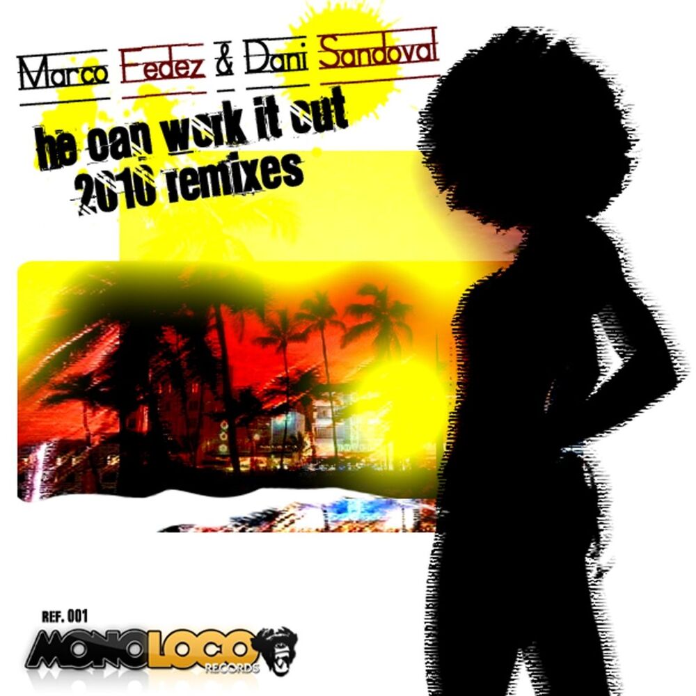 Picture of He Can Work It Out featuring Cazza (2010 Remixes)