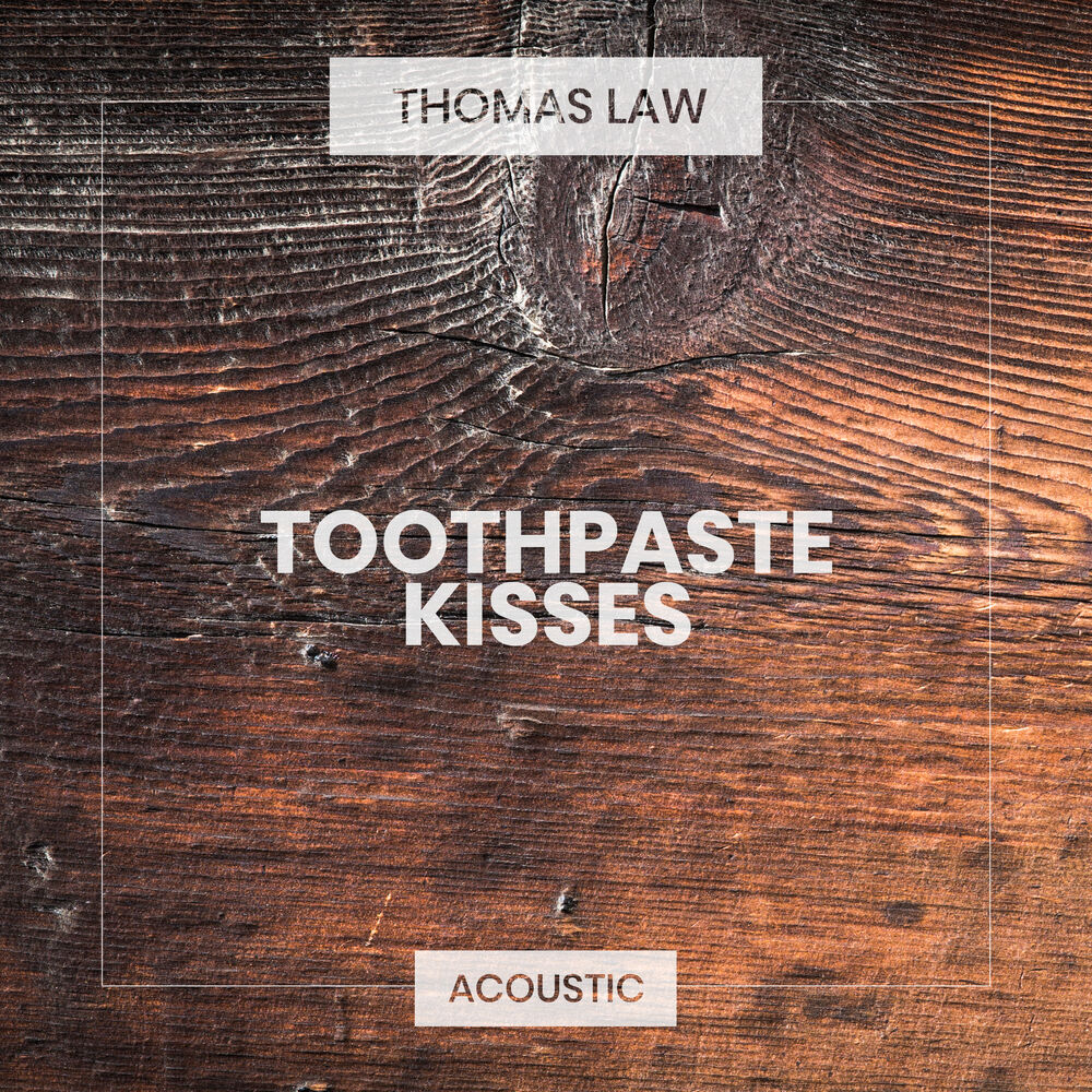 Picture of Toothpaste Kisses (Acoustic)