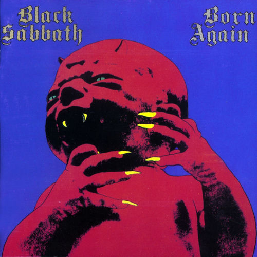 国内盤LP 帯付 Black Sabbath Born Again Black Sabbath - Born Again (2004 Remaster) | Deezer