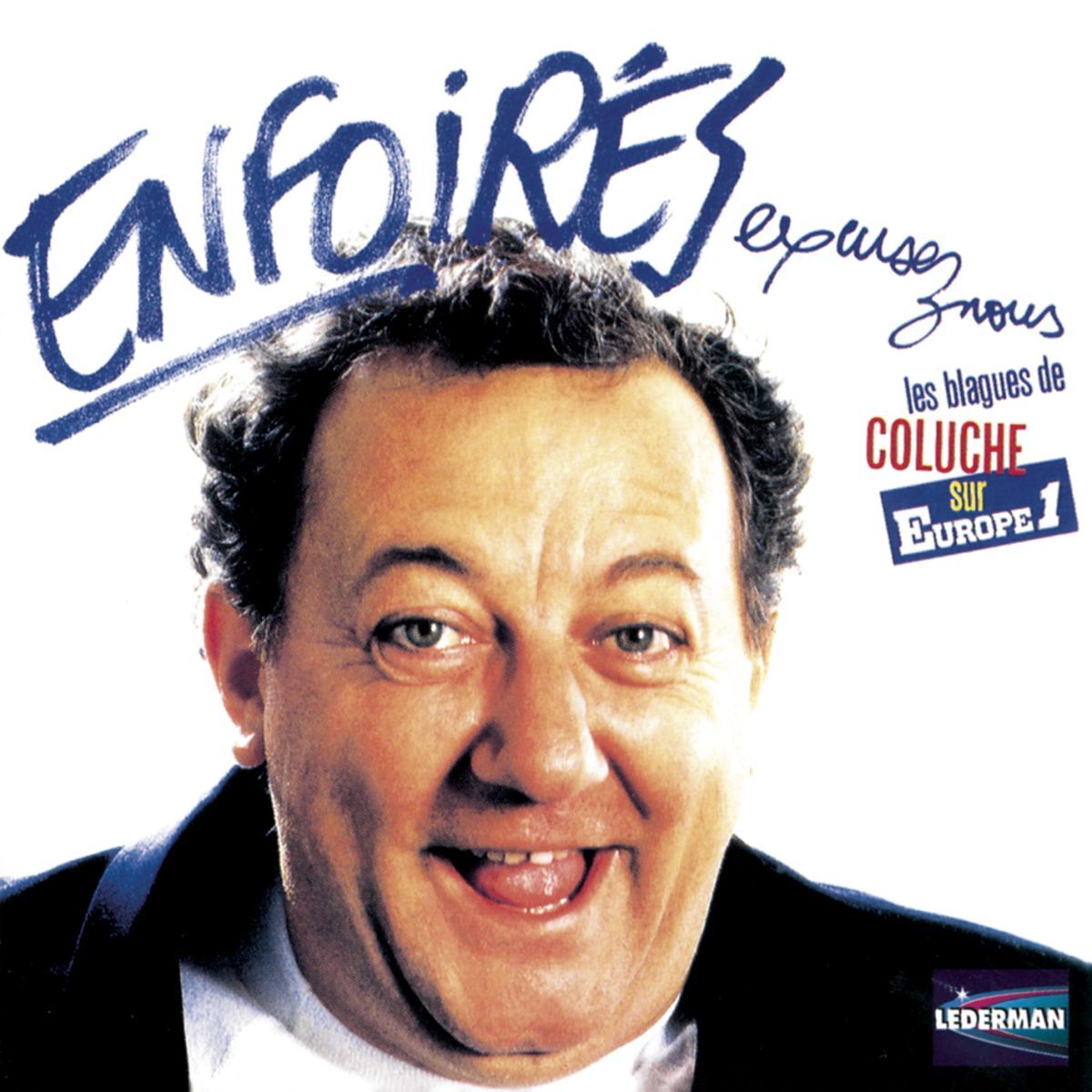 Album cover of Enfoirés, Excusez-Nous - Enregistrement Public