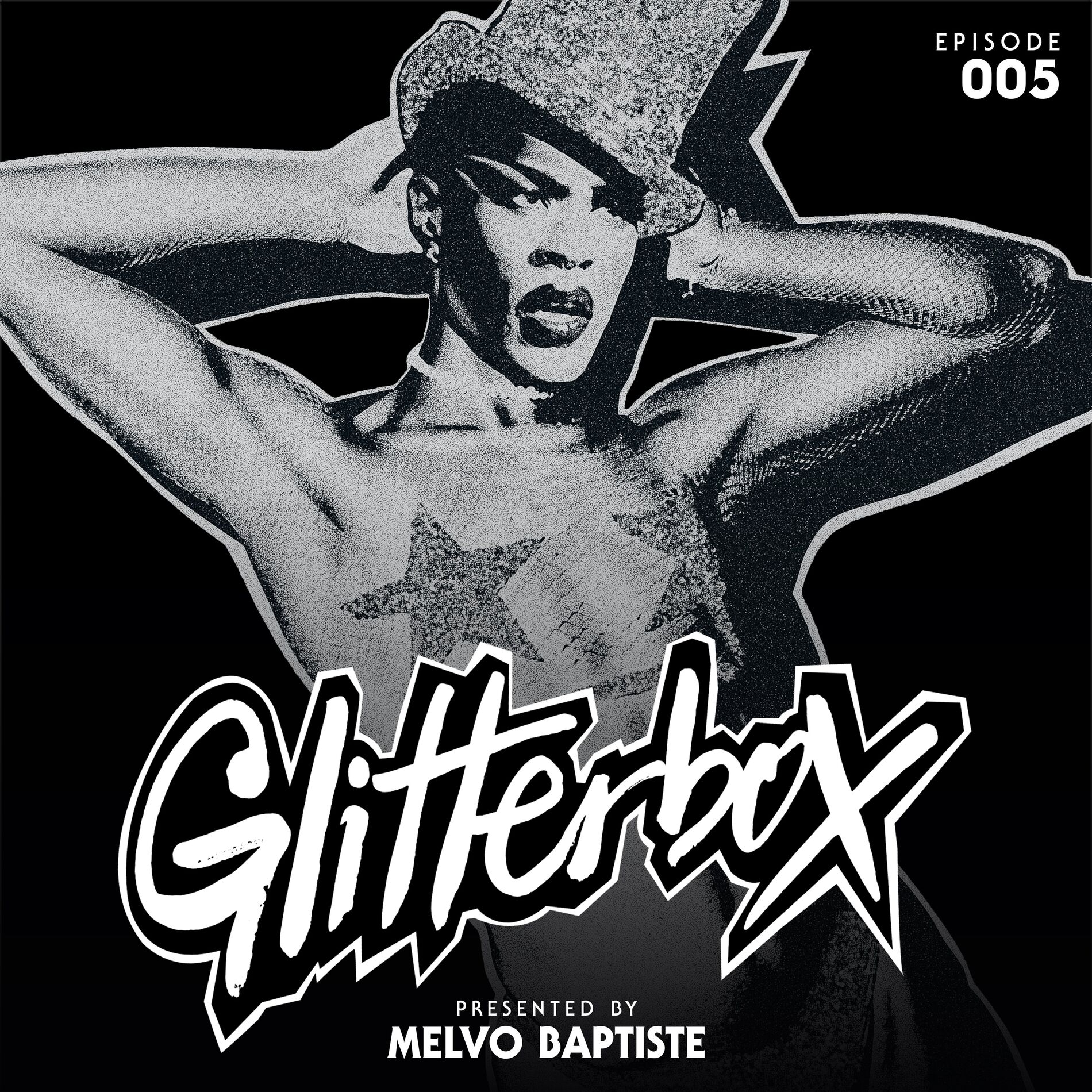 Album cover of Glitterbox Radio Episode 005 (presented by Melvo Baptiste)