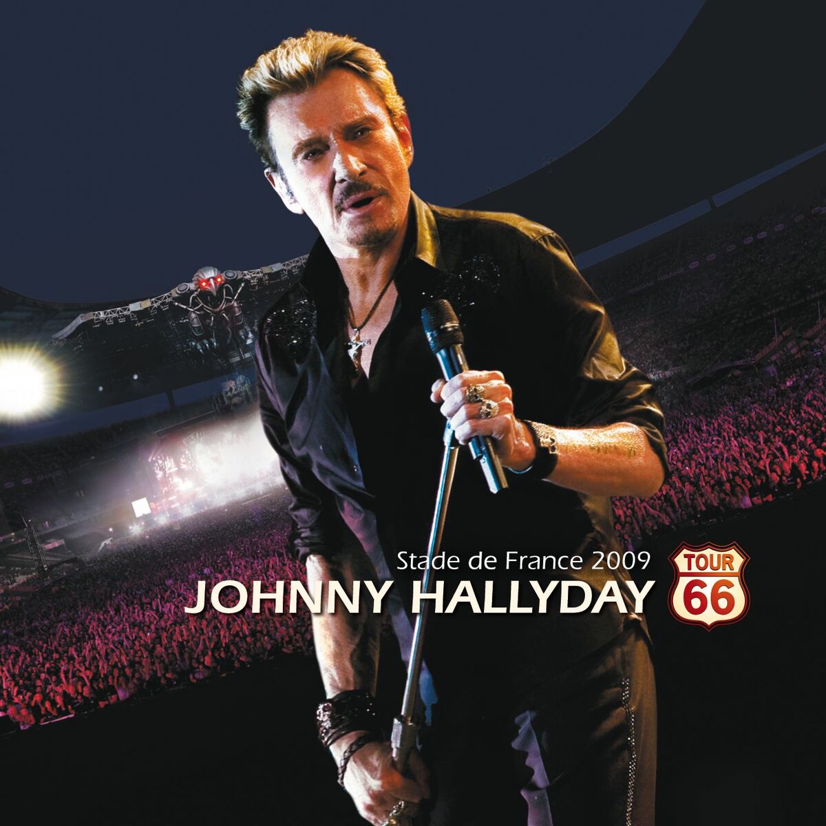 Album cover of Tour 66 (Live au Stade de France 2009)
