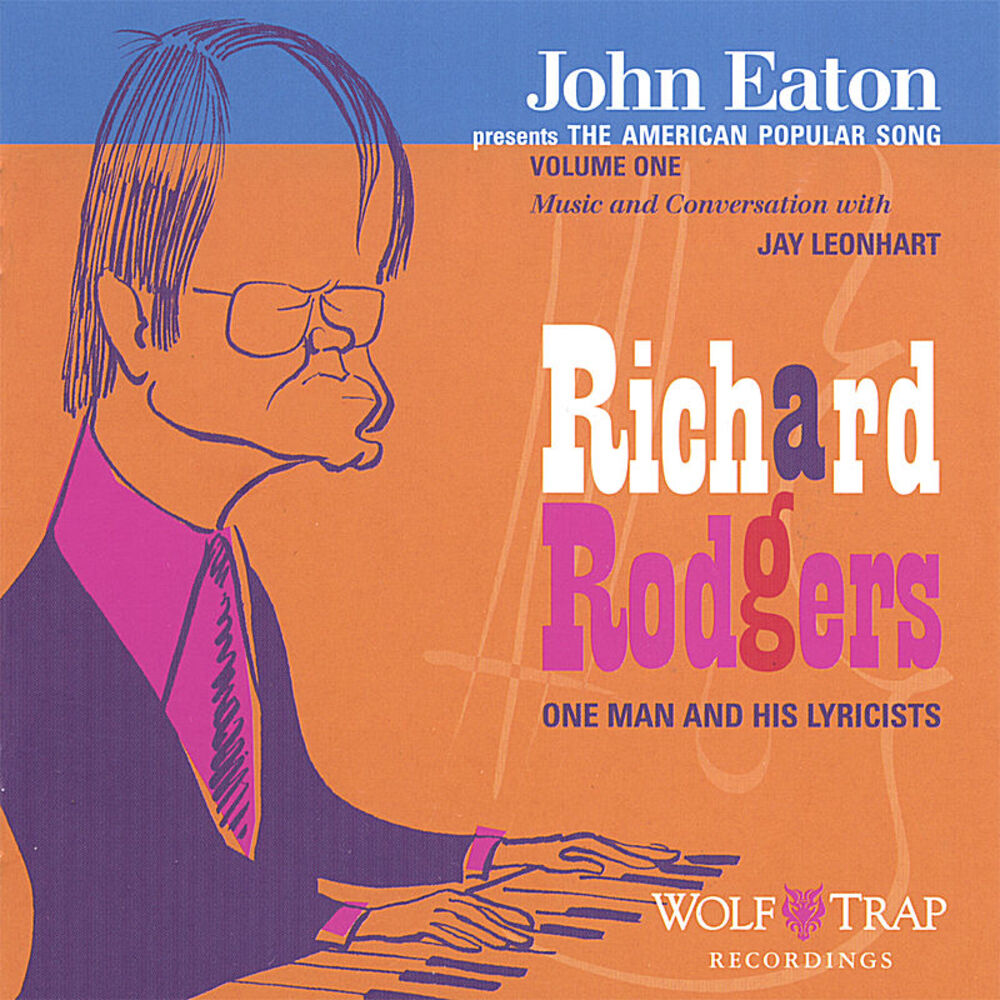 Picture of John Eaton Presents the American Popular Song: Richard Rodgers - One Man and His Lyricists