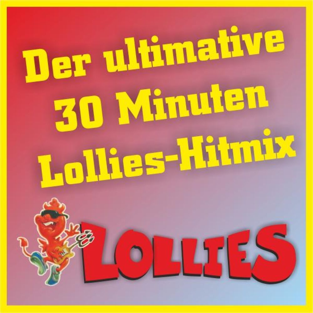 Picture of Der ultimative 30 Minuten Lollies-Hitmix