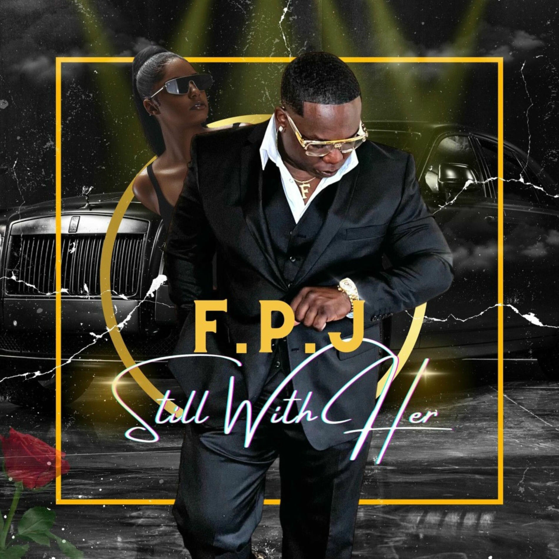 F.P.J. - Still with Her | Deezer