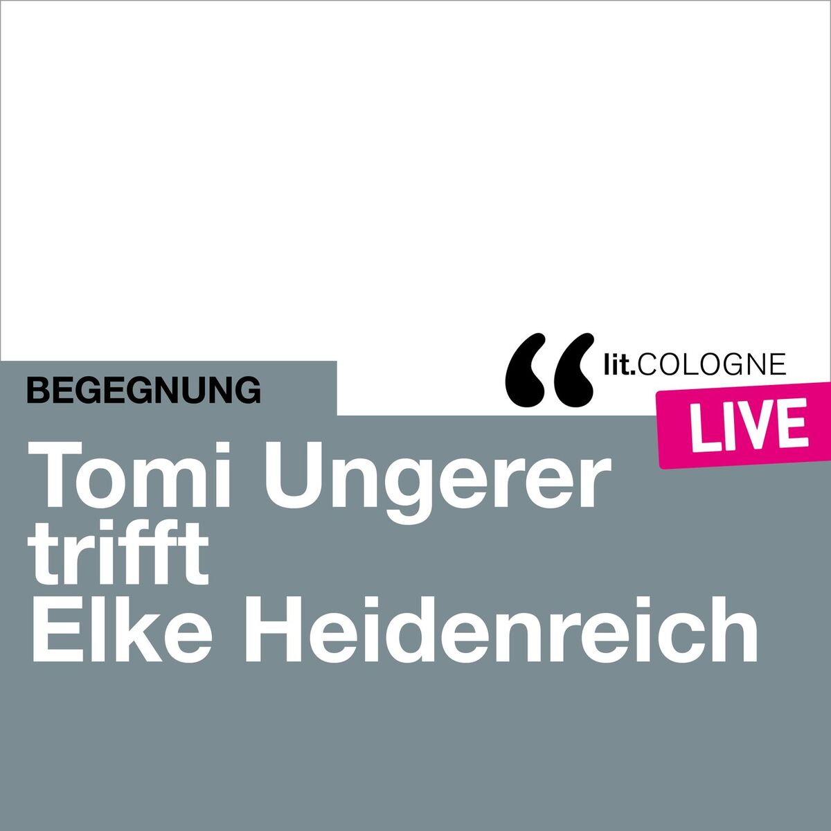 Album cover of Tomi Ungerer trifft Elke Heidenreich - lit.COLOGNE live