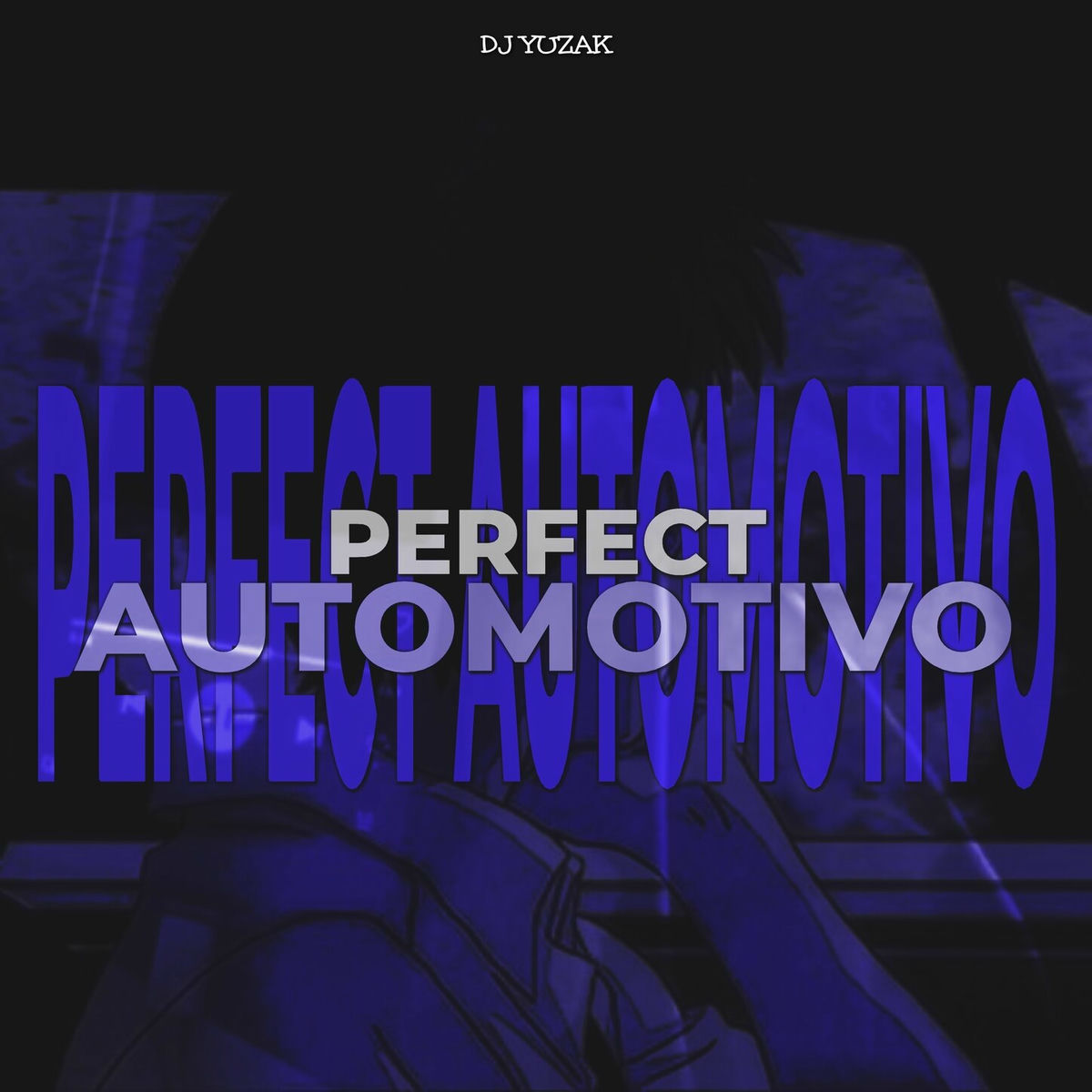 Album cover of PERFECT AUTOMOTIVO