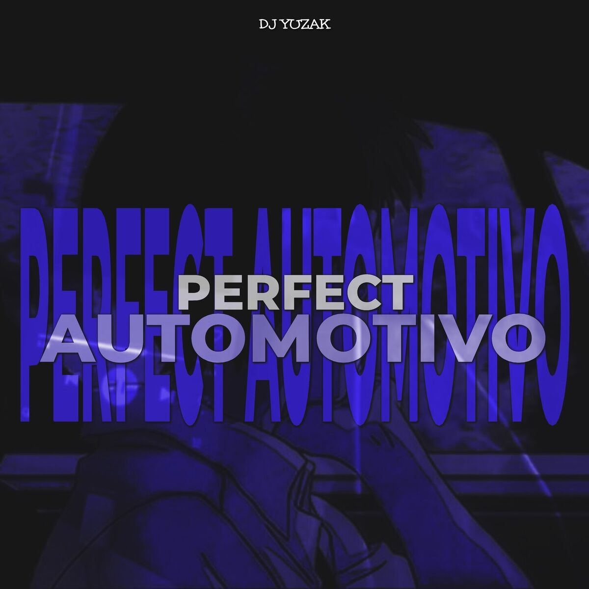 Album cover of PERFECT AUTOMOTIVO