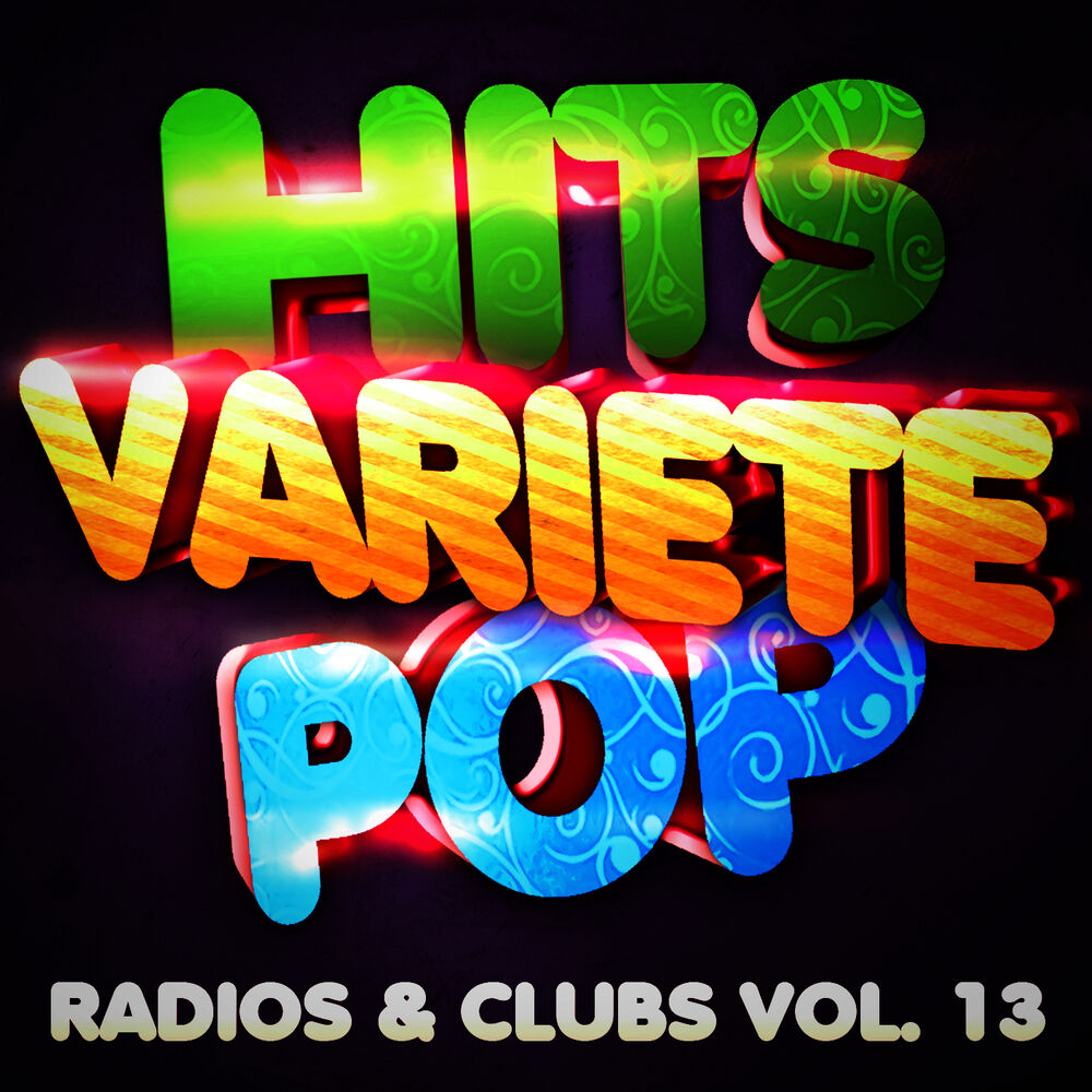 Picture of Hits Variété Pop Vol. 13 (Top Radios & Clubs)