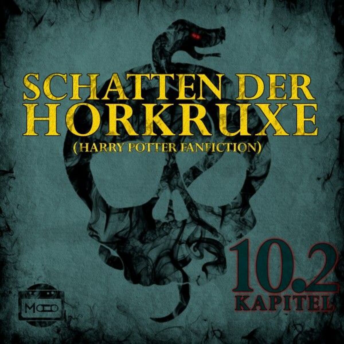 Album cover of Schatten der Horkruxe - Kapitel 10.2 (Harry Potter Fanfiction)