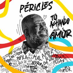 Cover of Tô Achando Que É Amor