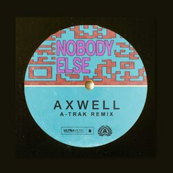 Cover of Nobody Else (A-Trak Remix)
