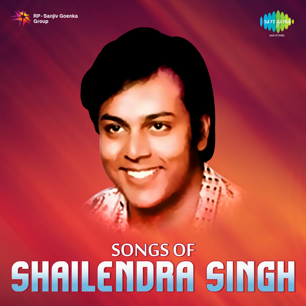 Picture of Songs of Shailendra Singh