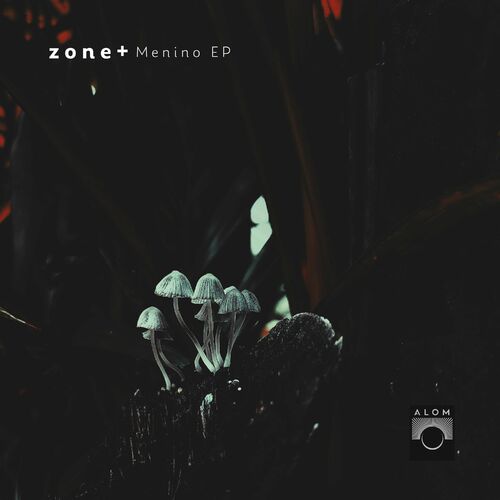  Zoneplus - Menino Ep (2025) 
