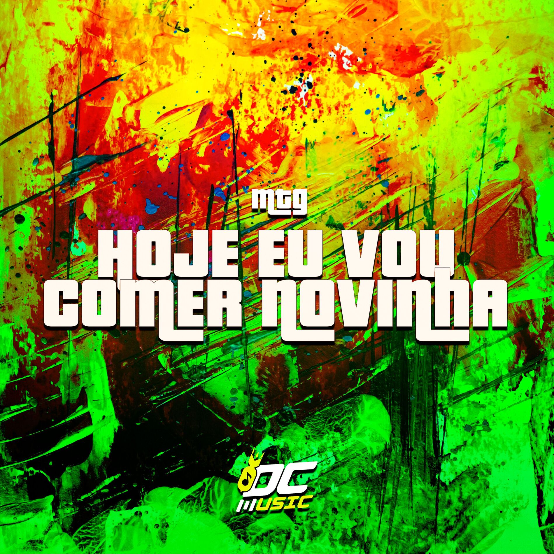 Album cover of Hoje Eu Vou Comer Novinha