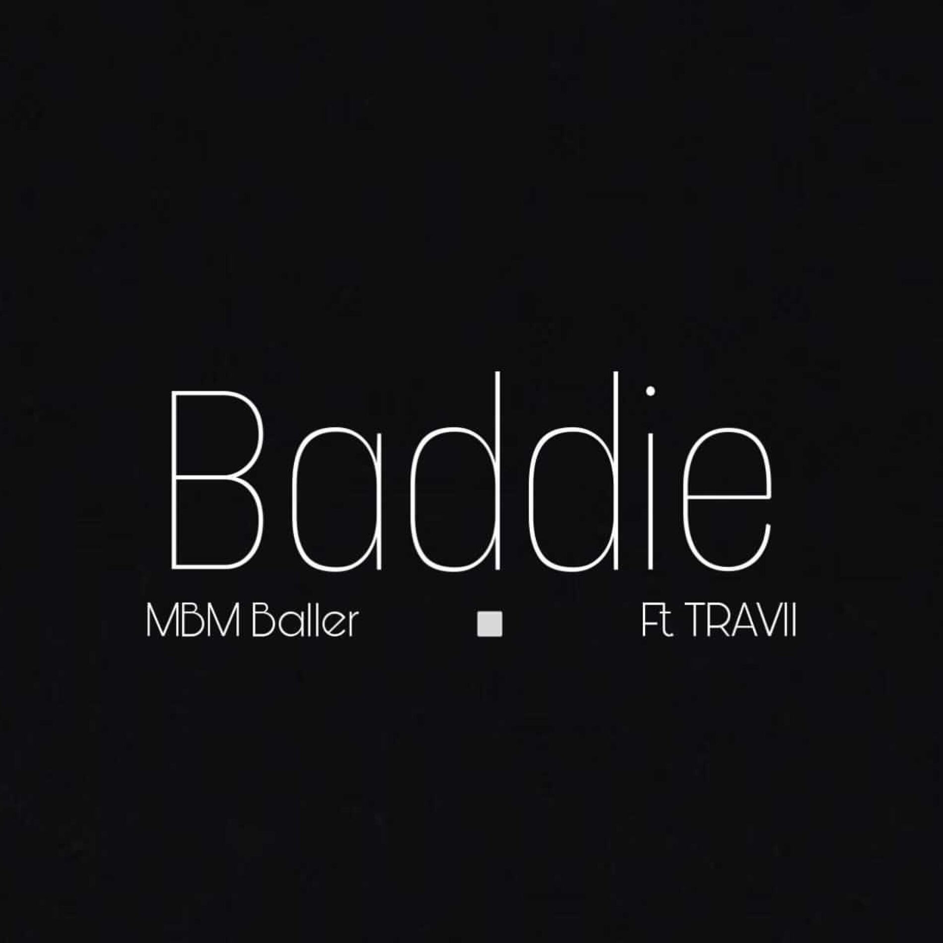 Album cover of Baddie (feat. TRAVII)