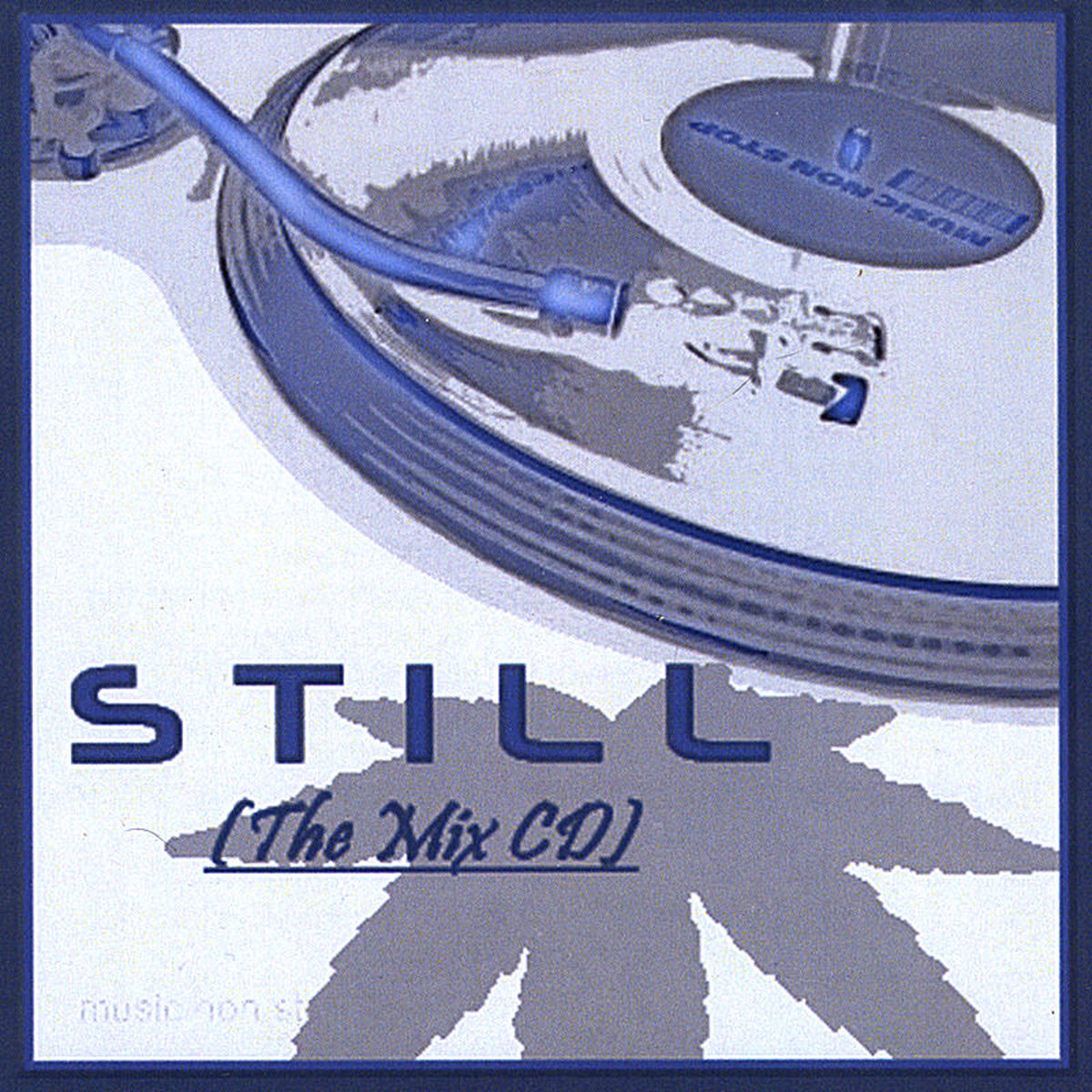Album cover of Still (The Mix)