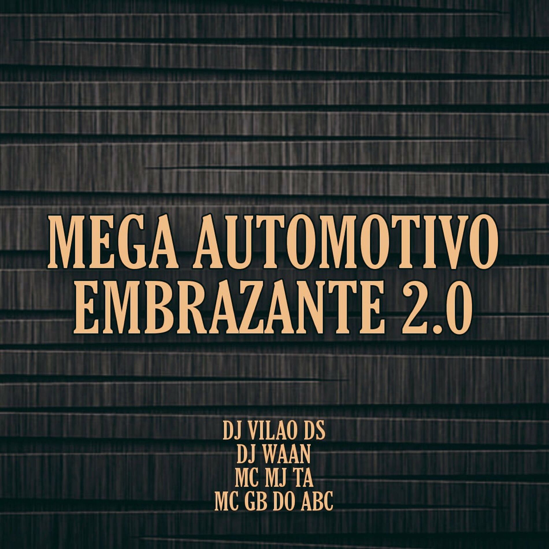 Album cover of Mega Automotivo Embrazante 2.0 (feat. MC GB DO ABC)