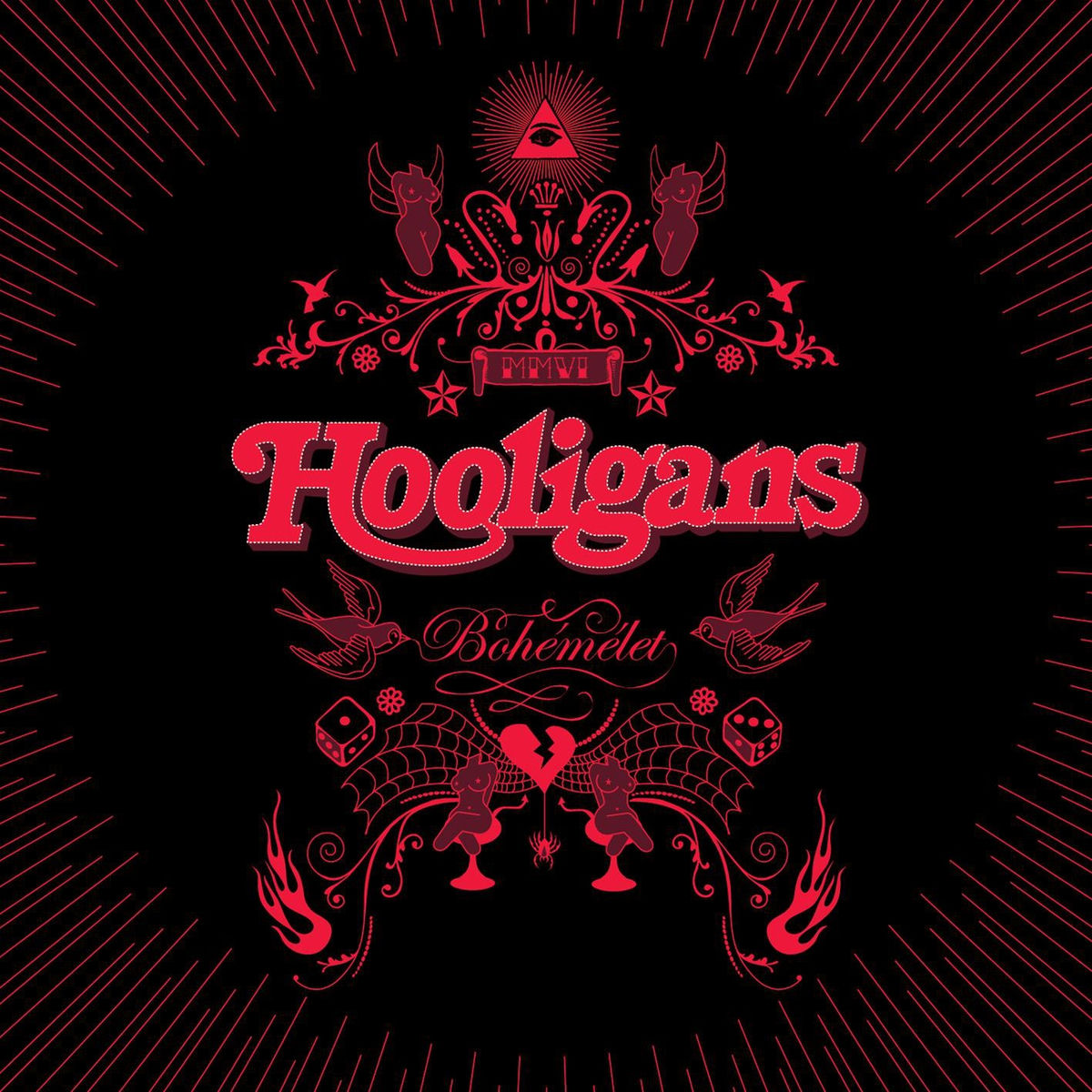 Hooligans: álbuns, músicas, shows | Deezer