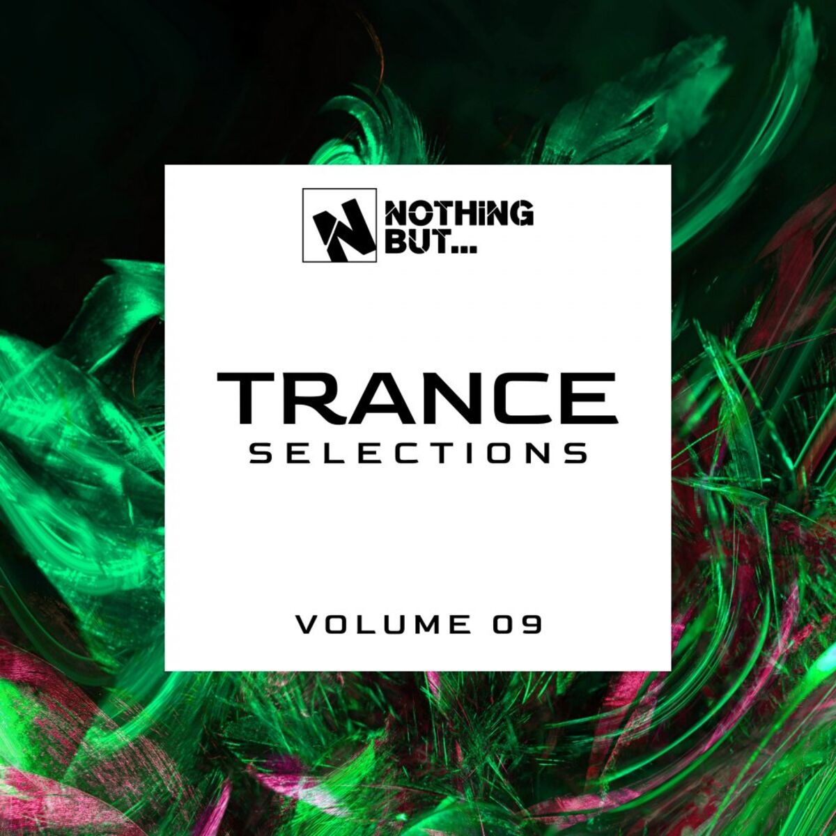 Album cover of Nothing But... Trance Selections, Vol. 09