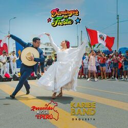 Cover of Recorrido Musical Por El Perú - Domingos De Fiesta (Carnaval Arequipeño /Pio Pio /Niñachay/Como Haz Hecho/Se Ha Muerto Mi Abuelo/M