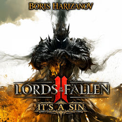 Lords of the Fallen II - It's A Sin (Official Trailer Music)