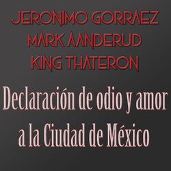 Cover of Declaración de Odio y Amor a la Ciudad de México