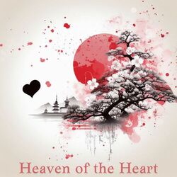 Cover of Heaven of the Heart: Japanese Meditation Ballads