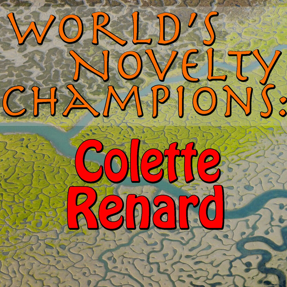 Picture of World's Novelty Champions: Colette Renard