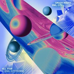Cover of All Star (Owl City Remix)