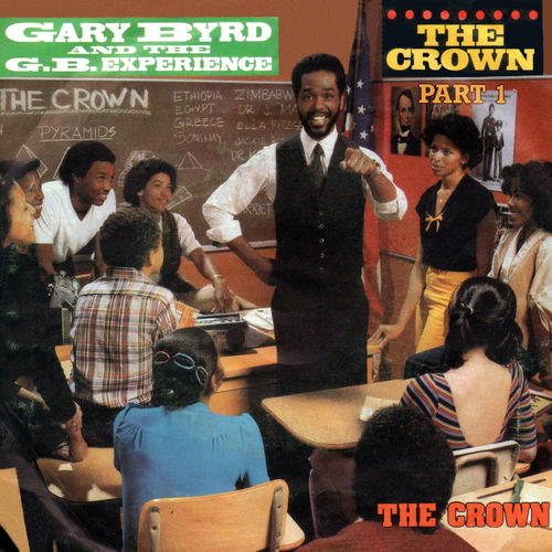 The Crown by Gary Byrd & The G.b. Experience - 123 BPM