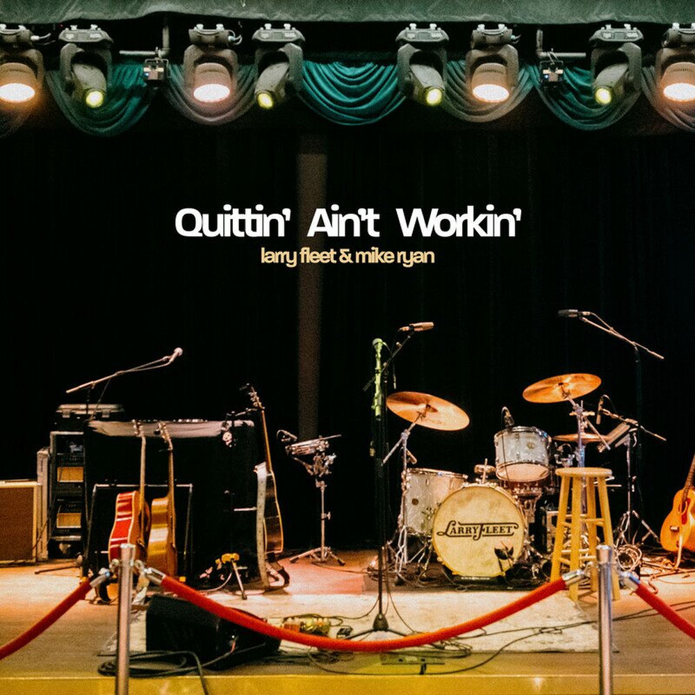 Quittin' Ain't Workin' cover