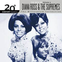 Cover of 20th Century Masters: The Millennium Collection: Best of Diana Ross & The Supremes, Vol. 2